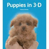 PUPPIES IN 3-D