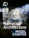 NARRATIVE ARCHITECTURE: ARCHITECTURAL DESIGN PRIMERS SERIES