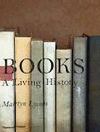 BOOKS . A LIVING HISTORY
