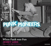 PUNK PIONEERS