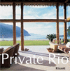 PRIVATE RIO. THE GREAT HOUSES AND GARDENS