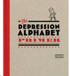 THE DEPRESSION ALPHABET PRIMER