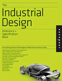 THE INDUSTRIAL DESIGN REFERENCE & SPECIFICATION BOOK