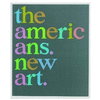 THE AMERICANS-NEW ART