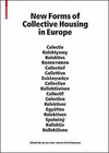 NEW FORMS OF COLLECTIVE HOUSING IN EUROP