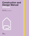 CONSTRUCTION AND DESIGN MANUAL OFFICES.