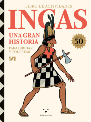 INCAS. UNA GRAN HISTORIA