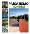 PAISAJISMO 1000 IDEAS