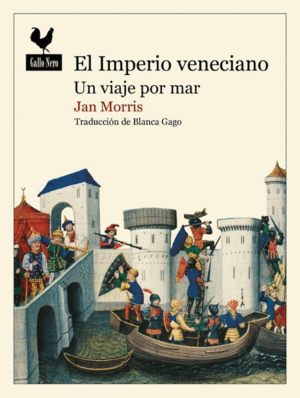 EL IMPERIO VENECIANO: UN VIAJE POR MAR