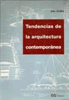 TENDENCIAS DE LA ARQUITECTURA CONTEMPORÁNEA
