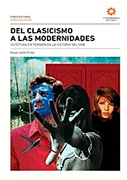 DEL CLASICISMO A LAS MODERNIDADES