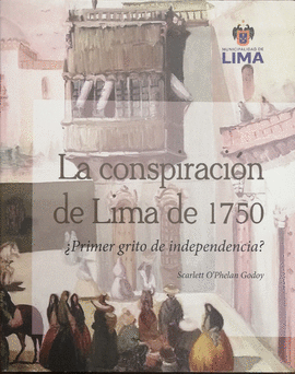 LA CONSPIRACION DE LIMA DE 1750