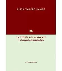 LA TEORÍA DEL DIAMANTE Y EL PROYECTO DE ARQUITECTURA